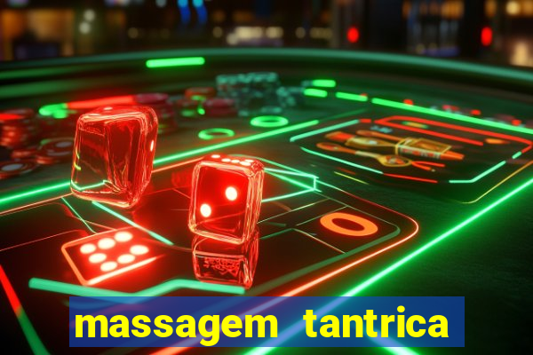 massagem tantrica perto de mim